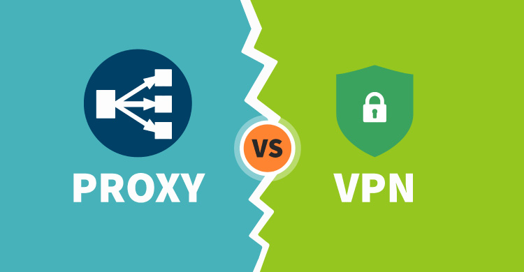 VPN và Proxy – Sự khác nhau là gì?